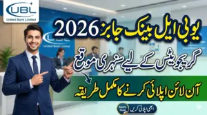 How to Apply for UBL Bank Jobs 2026: Careers for Graduates